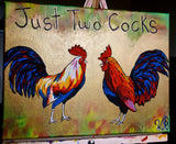 Just two cockamamy Roosters
